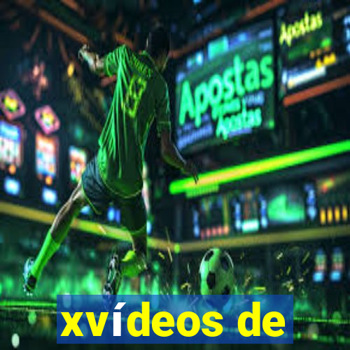 xvídeos de
